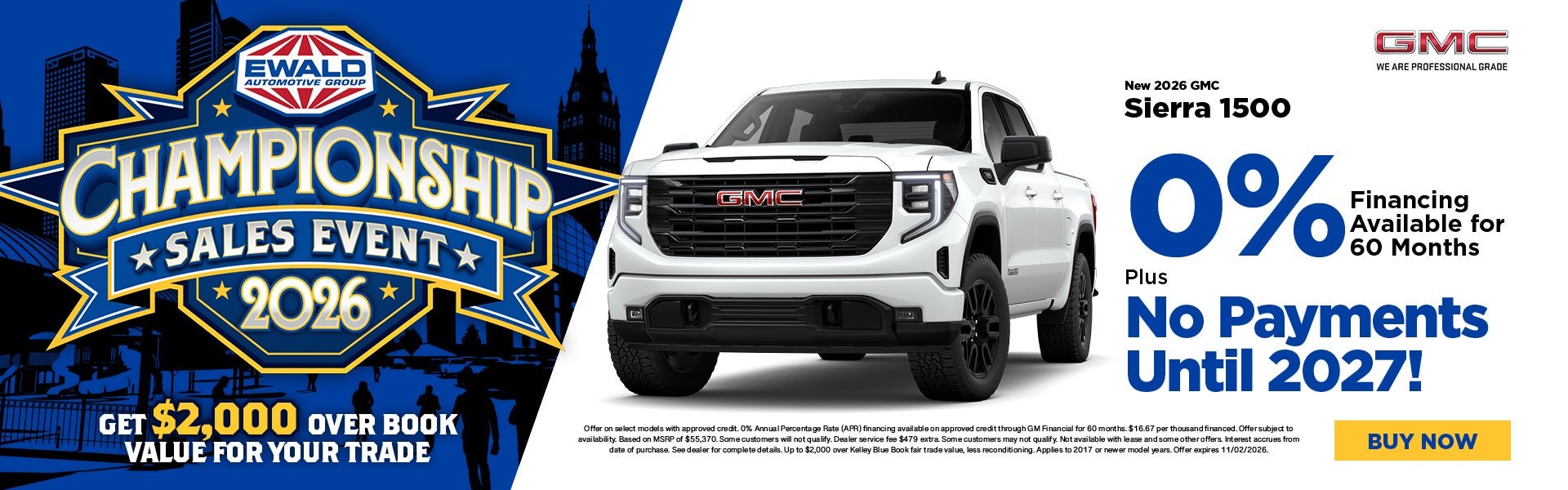 2026 GMC Sierra 1500 0% for 60 months No Payments Until 2027